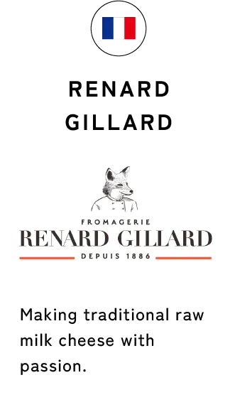 RENARD GILLARD Making traditional raw milk cheese with passion.